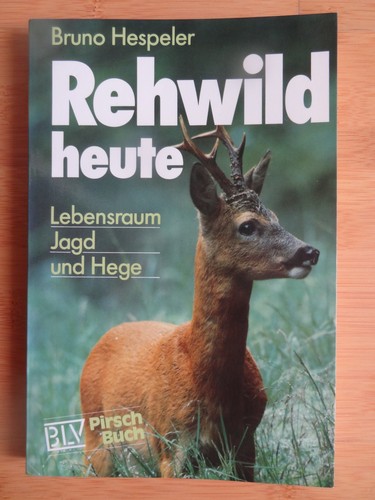 Bruno hespeler rehwild heute - bruno,